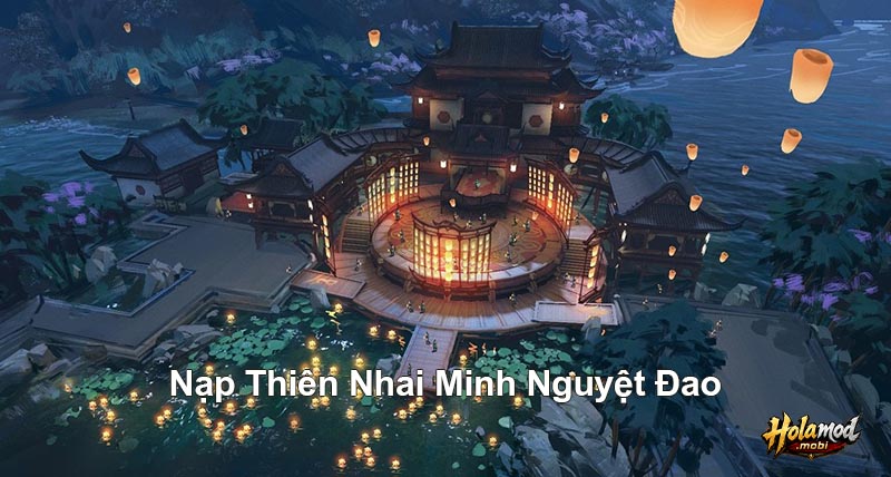 Cách nạp Thiên Nhai Minh Nguyệt Đao
