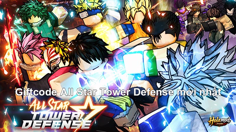 Giftcode All Star Tower Defense mới nhất
