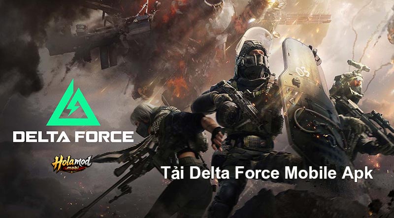 Tải Delta Force Mobile Apk